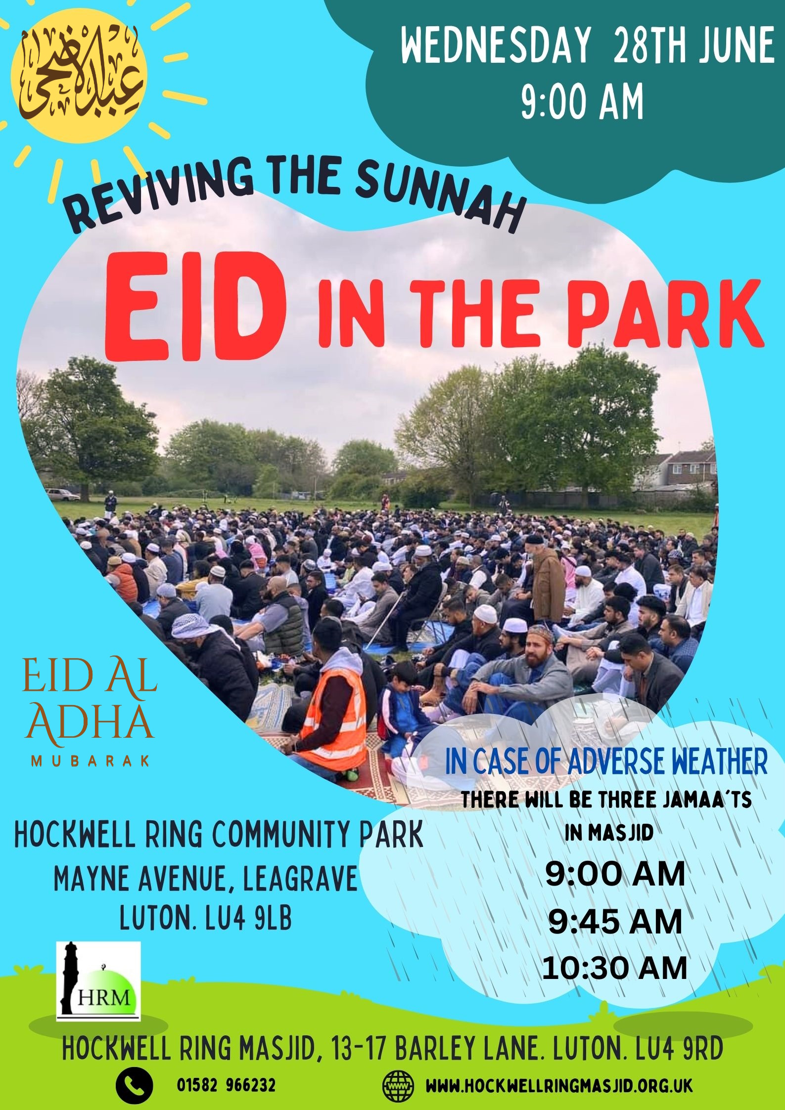 Eid in the Park. Wednesday 28th June at 900am Hockwell Ring Masjid